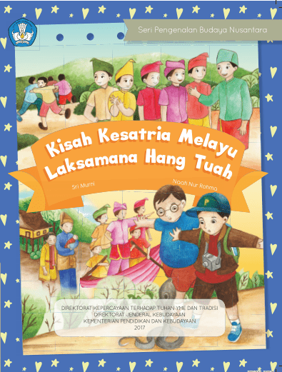 Cover Kisah Kesatria Melayu Laksamana Hang Tuah