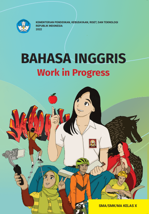 Bahasa Inggris Work in Progress untuk SMA/SMK/MA Kelas X