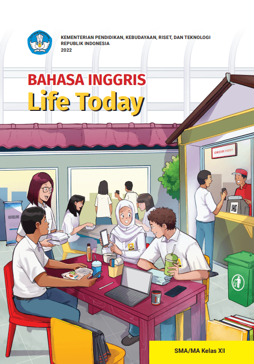 Bahasa Inggris Life Today untuk SMA/MA Kelas XII