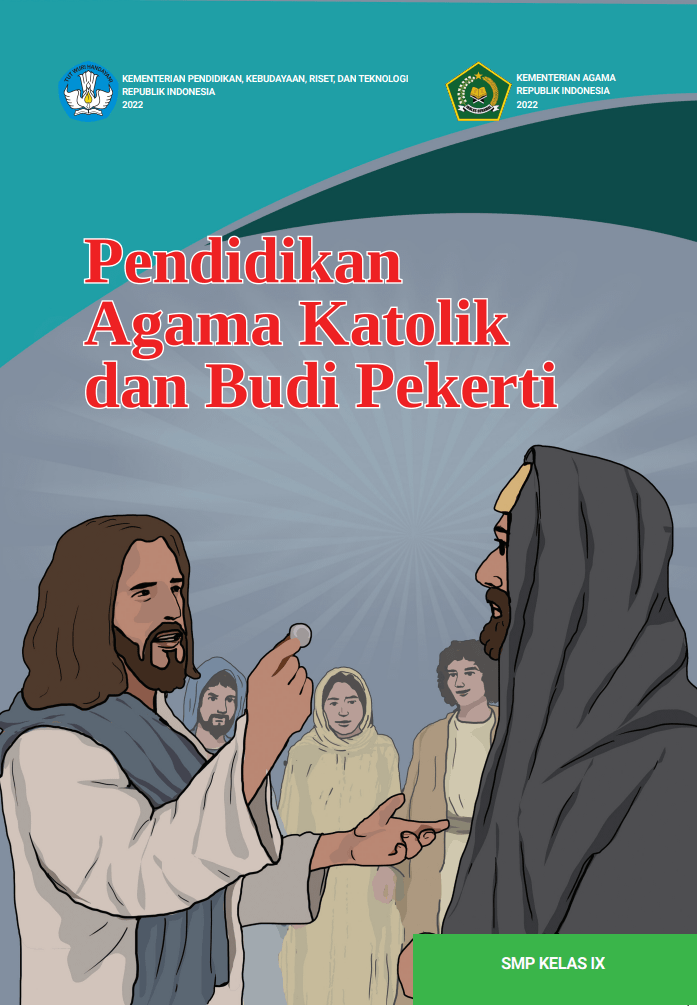Pendidikan Agama Katolik dan Budi Pekerti untuk SMP Kelas IX