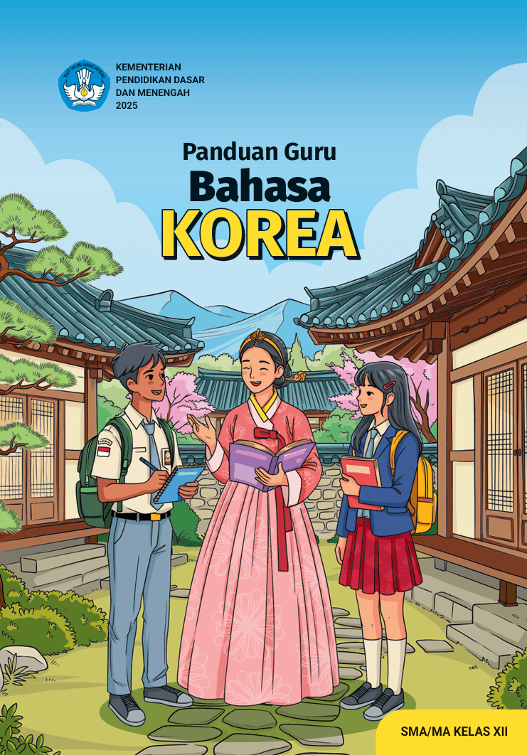 Panduan Guru Bahasa Korea untuk SMA/MA Kelas XII