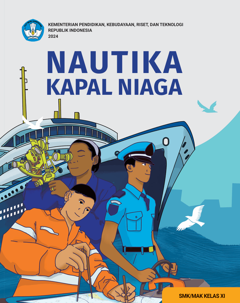 Nautika Kapal Niaga untuk SMK/MAK Kelas XI