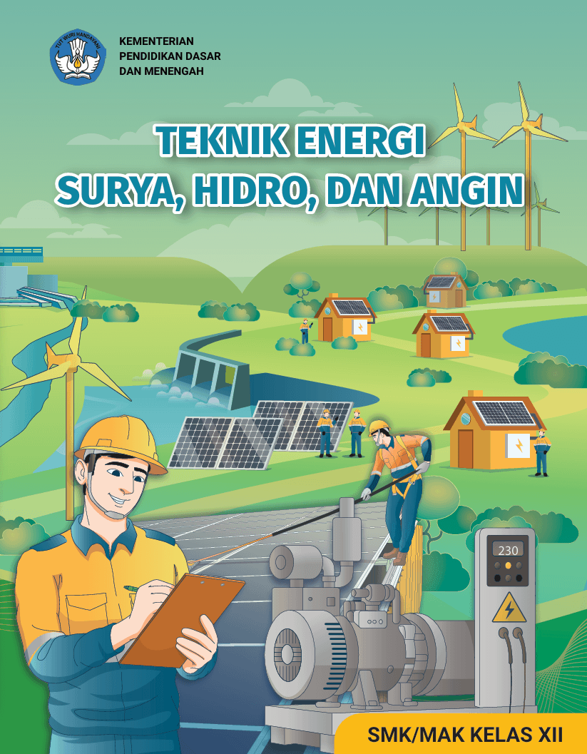 Teknik Energi Surya, Hidro, dan Angin untuk SMK/MAK Kelas XII