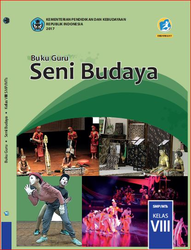 Buku Guru - Seni Budaya Kelas VIII